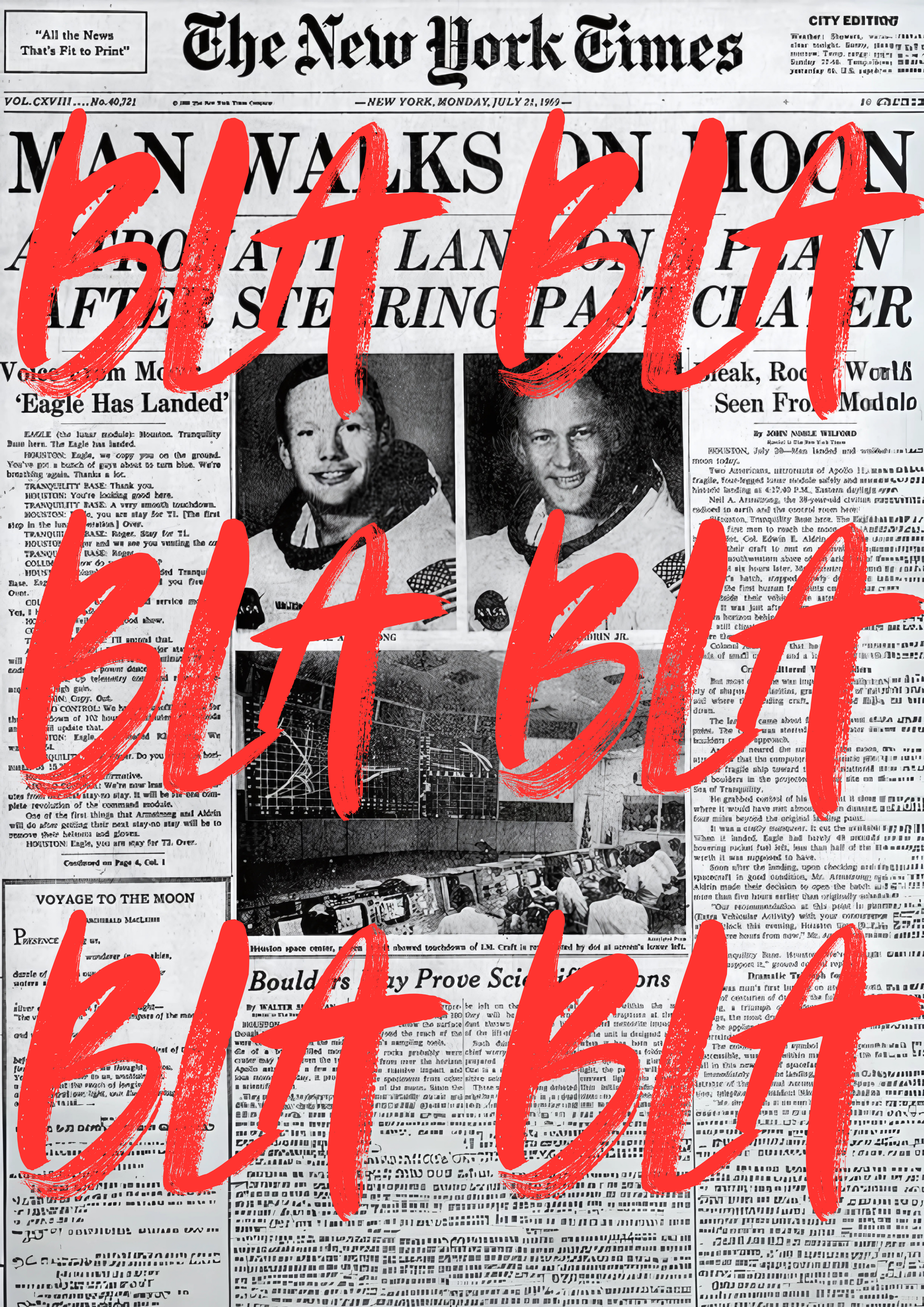 Black-and-white vintage newspaper front page with large red handwritten “BLA BLA BLA” text layered over it in bold pop art style